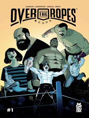 cover image of Over the Ropes Volume 1 #1